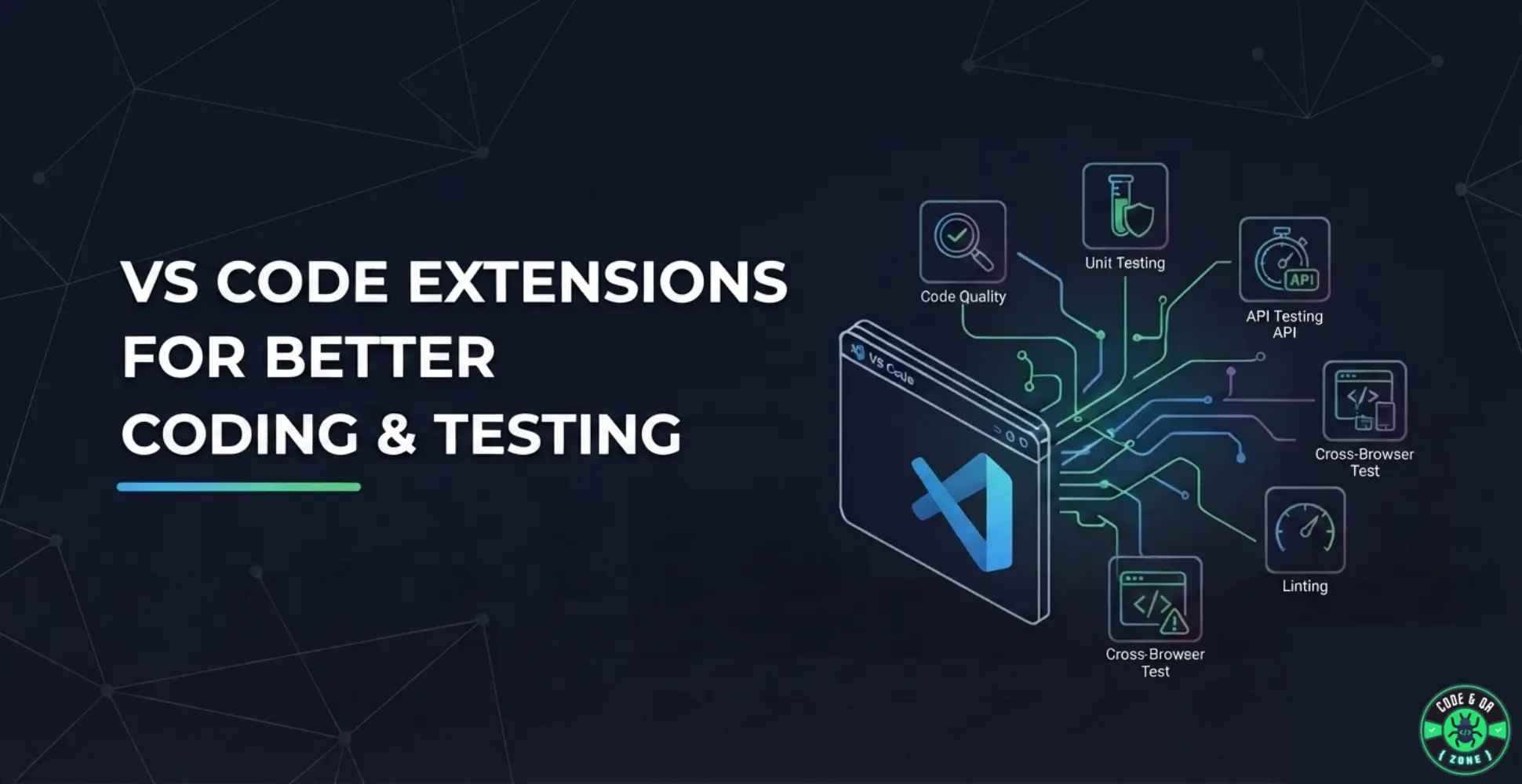 5 VS Code Extensions for Better Coding & Testing Experience